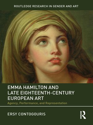 cover image of Emma Hamilton and Late Eighteenth-Century European Art